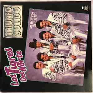 Los Tigres Del Norte - Triunfo Solido. 