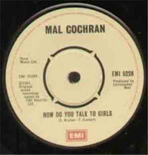 Mal Cochran - How Do You Talk To Girls