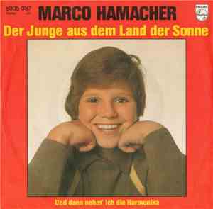 Marco Hamacher - Der Junge Aus Dem Land Der Sonne