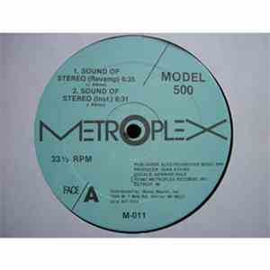 Model 500 - Sound Of Stereo / Off To Battle