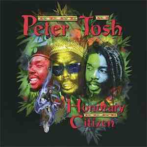 Peter Tosh - Honorary Citizen