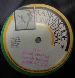 Ranking Joe - Super Charge / No Trouble In The Dance
