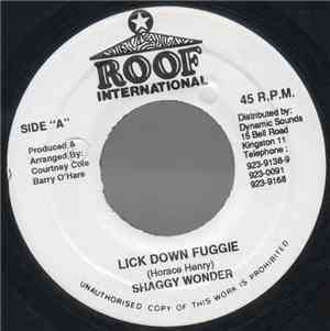 Shaggy Wonder - Lick Down Fuggie