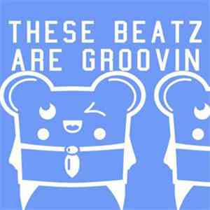Spencer & Hill - These Beatz Are Groovin