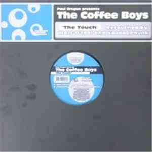 The Coffee Boys - The Touch Retouched