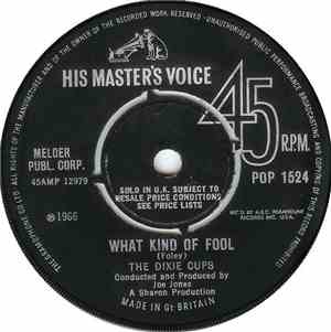 The Dixie Cups - What Kind Of Fool / Danny Boy