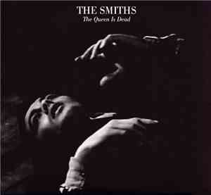 The Smiths - The Queen Is Dead