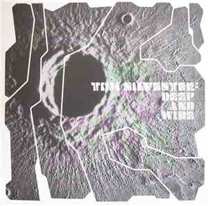 Tom Silvester - Deep And Wide