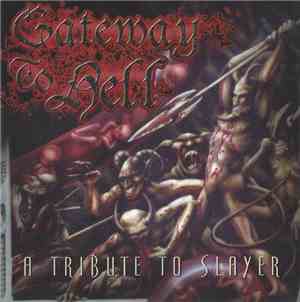 Various - Gateway To Hell - A Tribute To Slayer