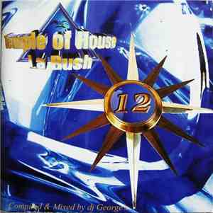 Various - La Bush - Music From The Temple Of House Volume 12
