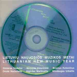 Various - Lietuvių Naujosios Muzikos Metai = Lithuanian New Music Year 1998