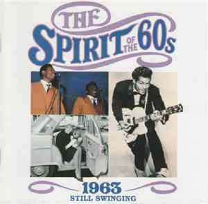 Various - The Spirit Of The 60s: 1963 Still Swinging