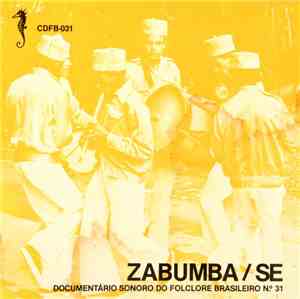 Zabumba / SE - Documentário Sonoro Do Folclore Brasileiro N.º 31