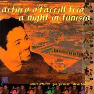 Arturo O'Farrill Trio - A Night In Tunisia