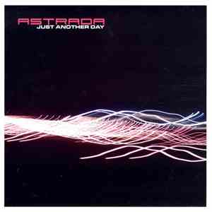 Astrada - Just Another Day