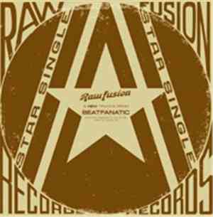 Beatfanatic - Electromagnetic Colours / Raw! / Come On
