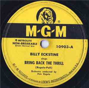 Billy Eckstine - Bring Back The Thrill / I Apologize