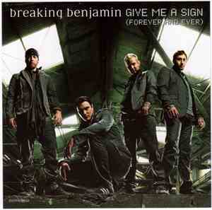 Breaking Benjamin - Give Me A Sign