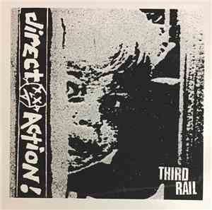 Direct Action  - Third Rail Demo