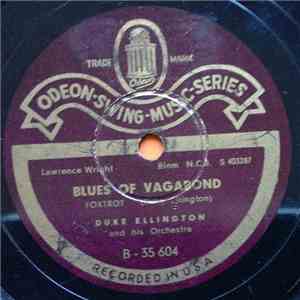 Duke Ellington And His Orchestra - Blues Of The Vagabond / Syncopated Shuff ...