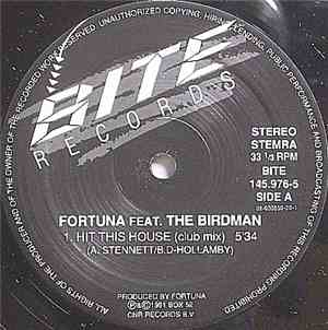 Fortuna  Feat. The Birdman  - Hit This House