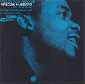 Freddie Hubbard - Ready For Freddie
