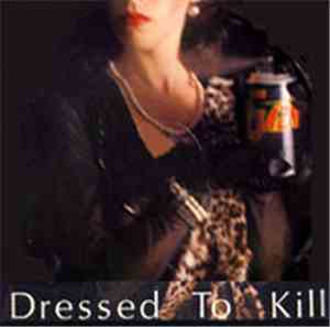 Gaznevada - Dressed To Kill