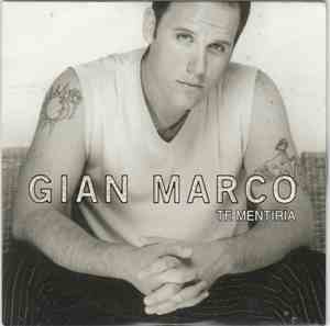 Gian Marco - Te Mentiría