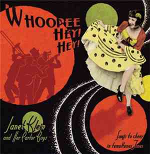Janet Klein And Her Parlor Boys - Whoopee! Hey! Hey! (Songs To Cheer In Tum ...
