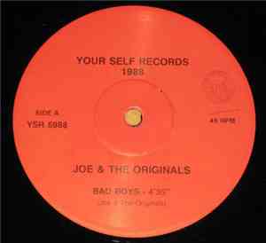 Joe & The Originals - Bad Boys