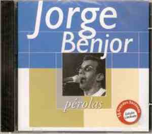 Jorge Benjor - pérolas