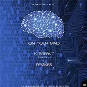 K-BreakZ - On Your Mind