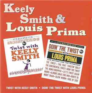 Keely Smith, Louis Prima - Twist With Keely Smith - Doin' The Twist  With L ...