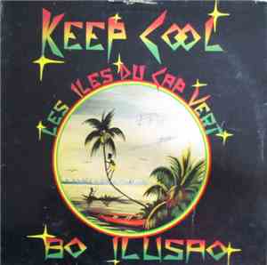 Keep Cool  - Bo Ilusao