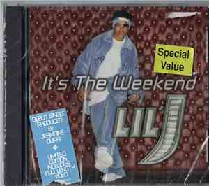 Lil' J  - It's The Weekend