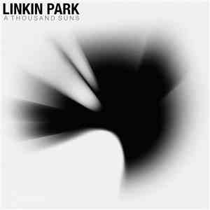 Linkin Park - A Thousand Suns
