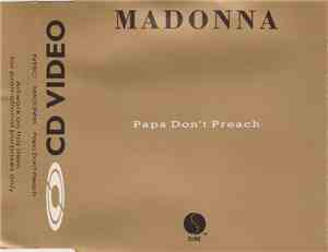 Madonna - Papa Don't Preach
