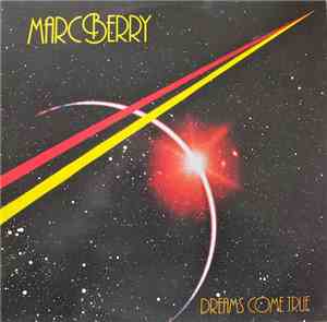 Marc Berry - Dreams Come True