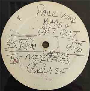 Mercedes Cruise - Pack Your Bags And Get Out / Risky