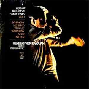 Mozart, Herbert von Karajan, Berlin Philharmonic - The Last Six Symphonies, ...