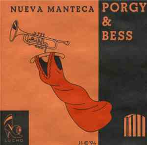 Nueva Manteca - Porgy & Bess