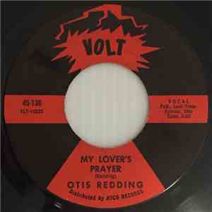 Otis Redding - My Lover's Prayer / Don't Mess With Cupid