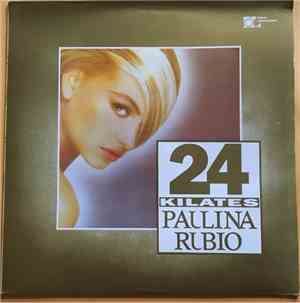 Paulina Rubio - 24 Kilates