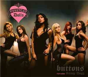 Pussycat Dolls Featuring Snoop Dogg - Buttons