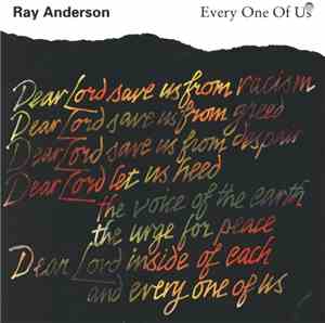 Ray Anderson - Every One Of Us