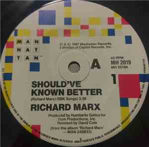 Richard Marx - Should've Known Better