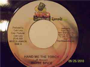 Richie Spice / Ultimate Shine - Hand Me The Torch / One Step At A Time