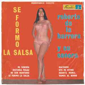 Roberto De La Barrera Y Su Sonora - ¡Se Formo La Salsa!