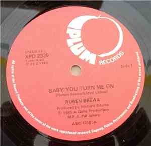 Ruben Beewa - Baby You Turn Me On / Free Your'e Love