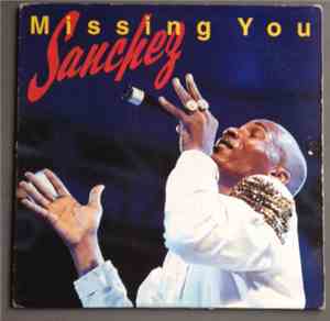 Sanchez - Missing You